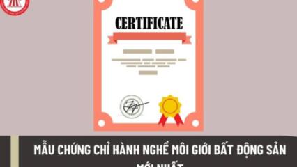 Mẫu Chứng Chỉ Hành Nghề Môi Giới Bất động Sản Mới Nhất 2023? Điều Kiện Cấp Chứng Chỉ Hành Nghề Ra Sao?